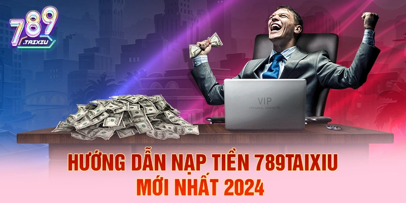 Hướng dẫn nạp tiền nhanh chóng tại kubet88
